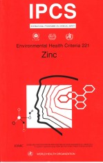 IPCS INTERNATI<em>ON</em>AL PROGRAMME <em>ON</em> CHEMICAL SAFETY ENVIR<em>ON</em>MENTAL HEALTH CRITERIA 221 ZINC