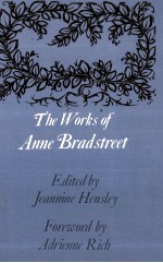 <em>The</em> <em>works</em> <em>of</em> Anne Bradstreet