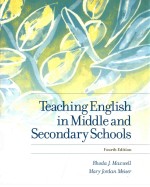 TEACHING <em>ENGLISH</em> IN MIDDLE AND SECONDARY <em>SCHOOLS</em> FOURTH EDITION