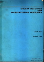 MODERN <em>MATERIALS</em> <em>AND</em> MANUFACTURING PROCESSES