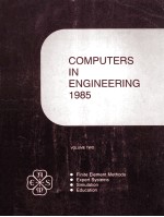 Computers <em>in</em> Eng<em>in</em>eer<em>in</em>g 1985 <em>Volume</em> Two