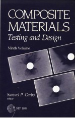 <em>C</em>OMPOSITE MATERIALS:TESTING AND DESIGN (NINTH VOLUME)