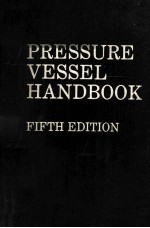 PRESSURE VESSEL HANDBOOK <em>FIFTH</em> <em>EDITION</em>