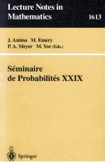 SEM<em>IN</em>AIRE <em>D</em>E <em>PROBABILITES</em> XXIX