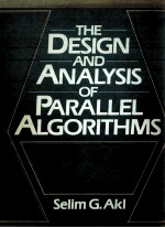 THE DESIGN AND ANALYSIS OF PARALLEL <em>ALGORITHMS</em>