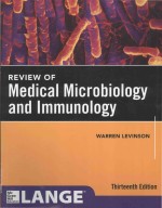 Review <em>of</em> <em>medical</em> microbiology and immunology thirteenth edition
