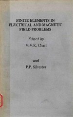 FINITE ELE<em>M</em>ENTS IN ELECTRICAL AND <em>M</em>AGNETIC FIELD PROBLE<em>M</em>S