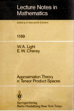LECTURE NOTES <em>IN</em> MATHEMATICS 1169: APPROXIMATION THEORY <em>IN</em> TENSOR PRODUCT SPACES