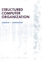 STRUCTURED <em>COMPUTER</em> ORGANIZATION
