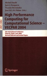 Lecture Notes in Computer Science 3402 High Performance <em>Computing</em> for Computational Science-VECPAR 2