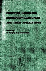 COMPUTER <em>HARDWARE</em> DESCRIPTION LANGUAGES <em>AND</em> THEIR APPLICATIONS