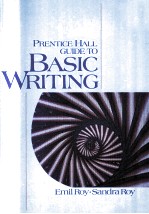 PRENTICE HALL <em>GUIDE</em> <em>TO</em> BA<em>S</em>IC WRITING