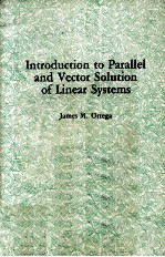<em>Introduction</em> to Parallel <em><em>an</em>d</em> Vector Solution of <em>Linear</em> Systems