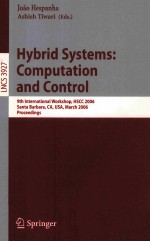 Lecture Notes in Computer <em>Science</em> 3927 Hybrid Systems:Computation and Control 9th International Work