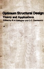 Optimum <em>Structural</em> Design <em>Theory</em> and <em>Applications</em>