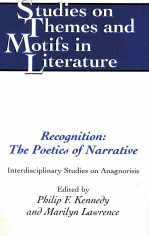 Recogniti<em>on</em>:The Poetics of Narrative Interdisciplinary Studies <em>on</em> Anagnorisis