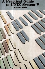 A Practical Guide to <em>UNIX</em> System V