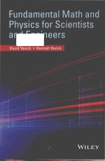 Fundamental <em>Math</em> and Physics for Scientists and Engineers
