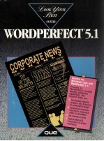 Look Your Best with WordPerfect R <em>5.1</em>