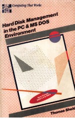 Hard Disk Management in the <em>PC</em> and MS DOS Environment