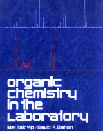ORGANIC CHEMISTRY IN THE <em>LABORATORY</em>