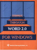 Stepping <em>Through</em> Word <em>2</em>.0 For Windows