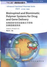 Bioinspired and biomimetic polymer systems <em>for</em> drug and gene delivery