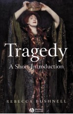 Tragedy A Short <em>Introduction</em>
