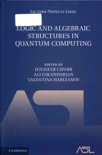 Logic And Algebraic Structures In <em>Quantum</em> Computing