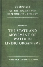 THE STATE AND MOVEMENT <em>OF</em> WATER <em>IN</em> LIV<em>IN</em>G ORGANISMS