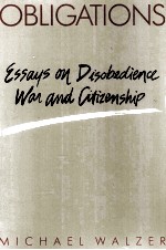 OBLIGATI<em>ON</em>S:ESSAYS <em>ON</em> DISOBEDIENCE