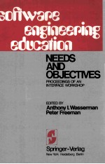 <em>SOFTWARE</em> ENGINEERING EDUCATION Nees <em>and</em> Objectives