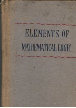 THE ELEMENTS OF MATHEMATICAL <em>LOGIC</em>