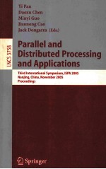 Lecture Notes <em>in</em> Computer <em>Science</em> 3758 Parallel <em>and</em> Distributed Process<em>in</em>g <em>and</em> <em>Applications</em> Third <em>In</em>