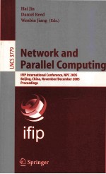 Lecture Notes in Computer Science 3779 Network and Parallel <em>Computing</em> IFIP International Conference