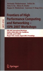 Lecture Notes in Computer <em>Science</em> 4743 Frontiers of High Performance Computing and Networking-ISPA 2