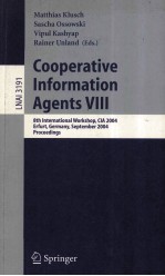 Lecture Notes in <em>Artificial</em> <em>Intelligence</em> 3191 Cooperative Information Agents VIII 8th International 