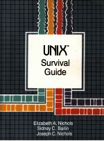 UNIX <em>TM</em> Survival Guide