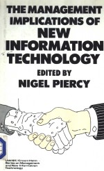 THE <em>MANAGEMENT</em> IMPLICATIONS OF NEW <em>INFORMATION</em> TECHNOLOGY