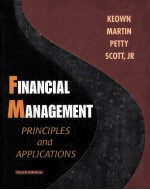 FINANCIAL MANAGEMENT:PRINCIPLES <em>AND</em> <em>APPLICATIONS</em> NINTH EDITION