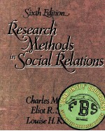 RESEARCH <em>METHODS</em> IN SOCIAL RELATIONS SIXTH EDITION
