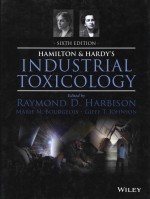 Hamil<em>to</em>n & Hardy's indus<em>tr</em>ial <em>to</em>xicology Six<em>th</em> Edi<em>ti</em>on