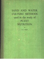 SAND AND WATER CULTURE <em>METHODS</em> USED IN THE STUDY <em>OF</em> PLANT NUTRITION