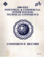 2000 IEEE INDUSTRIAL & COMMERCIAL POWER <em>SYSTEMS</em> TECHNICAL CONFERENCE CONFERENCE RECORD