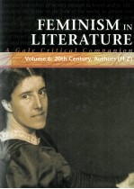 FEM<em>IN</em>ISM <em>IN</em> LITER<em>A</em>TURE <em>A</em> G<em>a</em>le Critic<em>a</em>l Comp<em>a</em>nion <em>Volume</em> 6: 20th Century