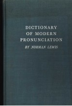 DICTIONARY OF MODERN <em>PRONUNCIATION</em>