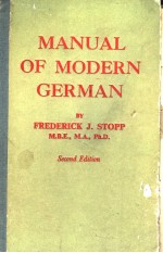 <em>MANUAL</em> <em>OF</em> MODERN GERMAN