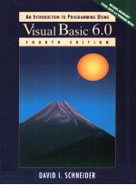 AN INTRODUCTION TO PROGRAMMING USING <em>VISUAL</em> <em>BASIC</em> <em>6.0</em> FOURTH EDITION