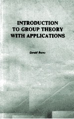 INTRODUCTION TO GROUP THEORY <em>WITH</em> APPLICATION<em>S</em>