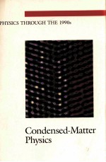 <em>PHYSICS</em> THROUGH THE 1900S CONDENSED-MATTER <em>PHYSICS</em>